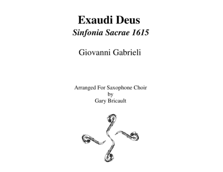 Exaudi Deus from Sinfonia Sacrae 1615 (arr. Gary Bricault)
