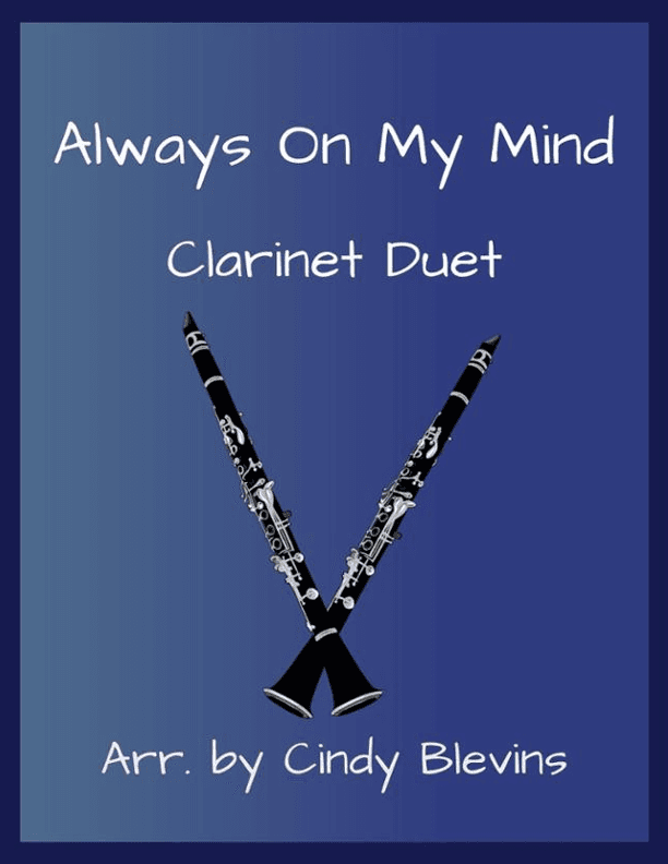 Always On My Mind (arr. Cindy Blevins)