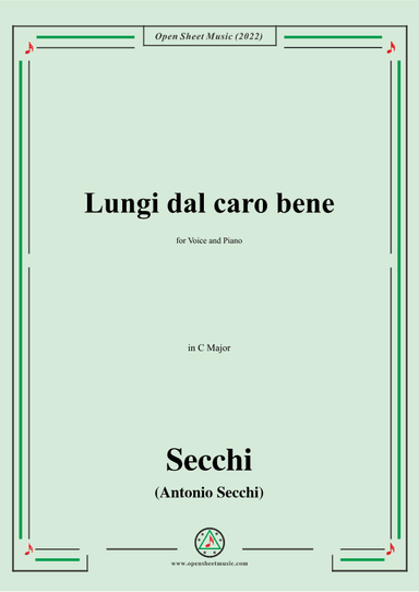 Secchi-Lungi dal caro bene,in C Major (arr. OSM Press)