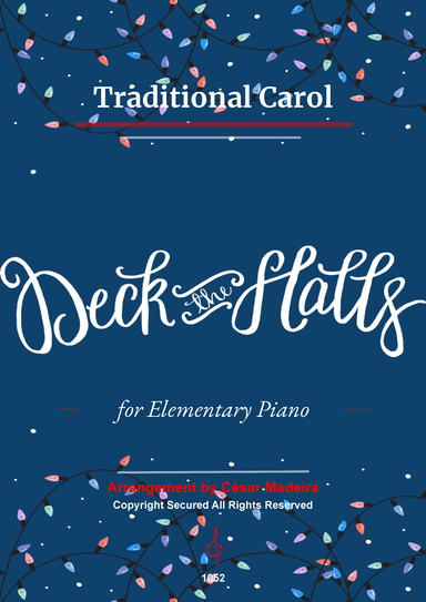 Deck The Halls - Elementary Piano - W/Chords (Full Score) (arr. César Madeira)