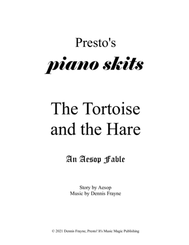 The Tortoise and the Hare, an Aesop Fable (Presto's Piano Skits)