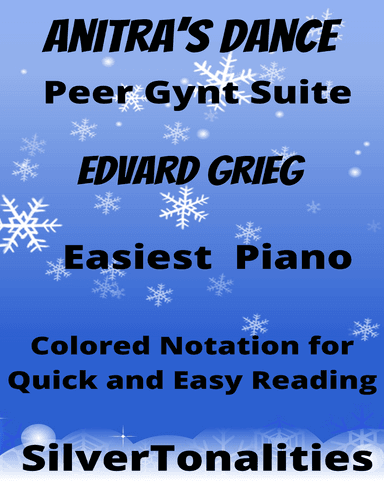 Anitra's Dance Peer Gynt Suite Beginner Piano Sheet Music with Colored Notation (arr. SilverTonalities)