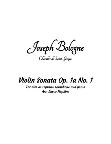 Bologne - Violin Sonata No. 1 (for saxophone) (arr. Lucas Hopkins)