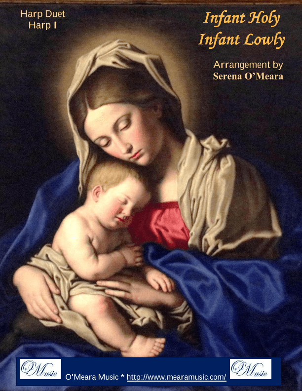 Infant Holy, Infant Lowly, Harp I (arr. Serena O'Meara)