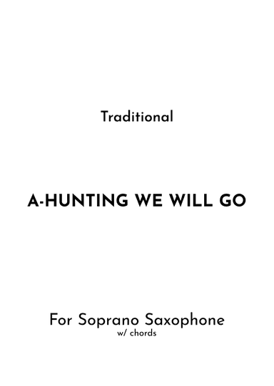 A-Hunting We Will Go (arr. Jireh J.)
