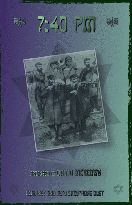 7.40pm, Traditional Klezmer tune for Clarinet and Alto Saxophone Duet (arr. David McKeown)