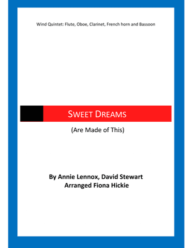 Sweet Dreams (are Made Of This) (arr. Fiona Hickie)