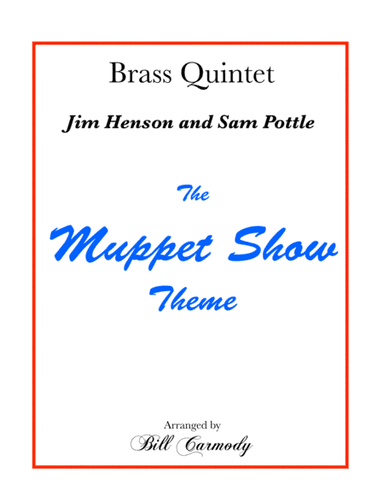 The Muppet Show Theme (arr. Bill Carmody)