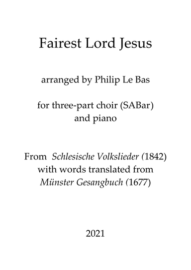 Fairest Lord Jesus (arr. Philip Le Bas)