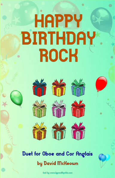 Happy Birthday Rock, for Oboe and Cor Anglais (or English Horn) Duet (arr. David McKeown)