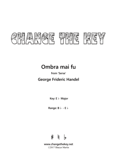 Ombra mai fu - Eb Major (arr. Change the Key)