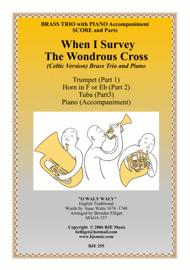 When I Survey The Wondrous Cross - Brass Trio (Trumpet, Horn, Tuba) with Piano Accompaniment (arr. Brendan Elliget MAGA 537)