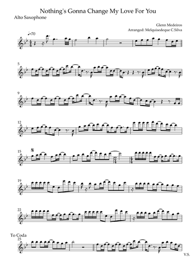 Nothing's Gonna Change My Love For You (arr. Melquisedeque C.Silva)
