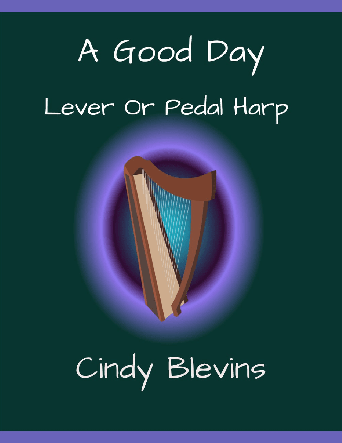 A Good Day, original solo for Lever or Pedal Harp