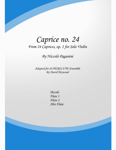Caprice no. 24 for SUPERFLUTE ensemble (arr. David Heywood)