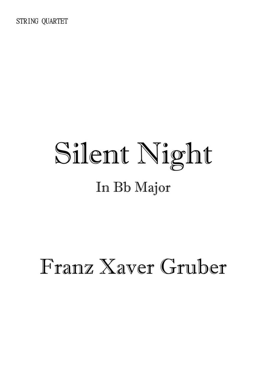 Silent Night for String Quartet in Bb Major. Early Intermediate. (arr. Matheus Araújo)