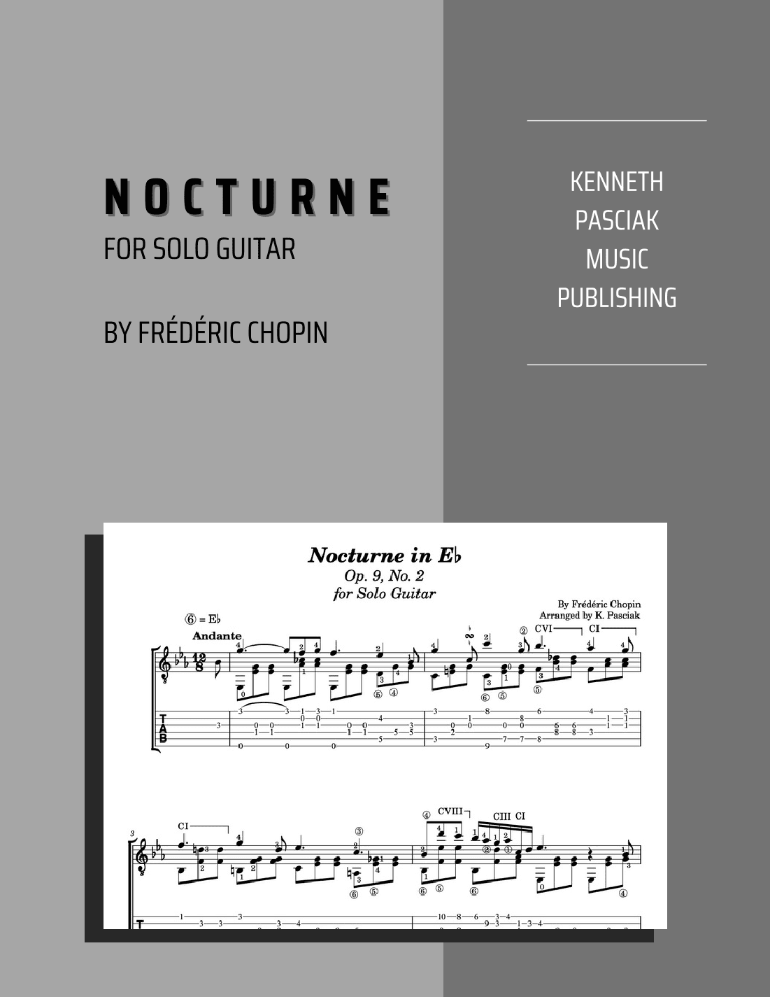 Nocturne in E Flat by Chopin (for Solo Guitar) (arr. Kenneth Pasciak)