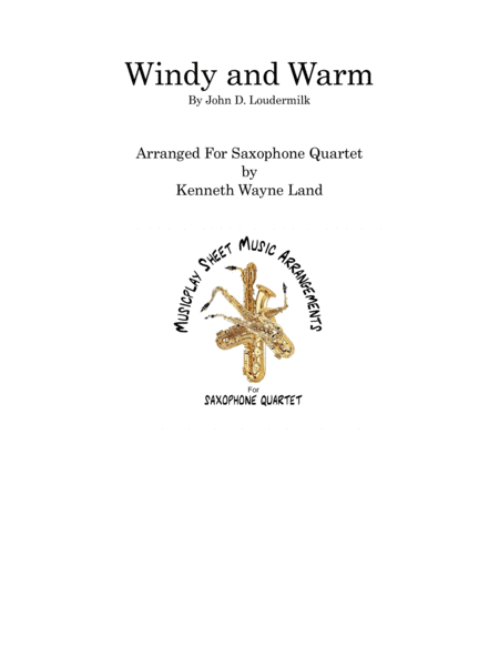 Windy And Warm (arr. Wayne Land)