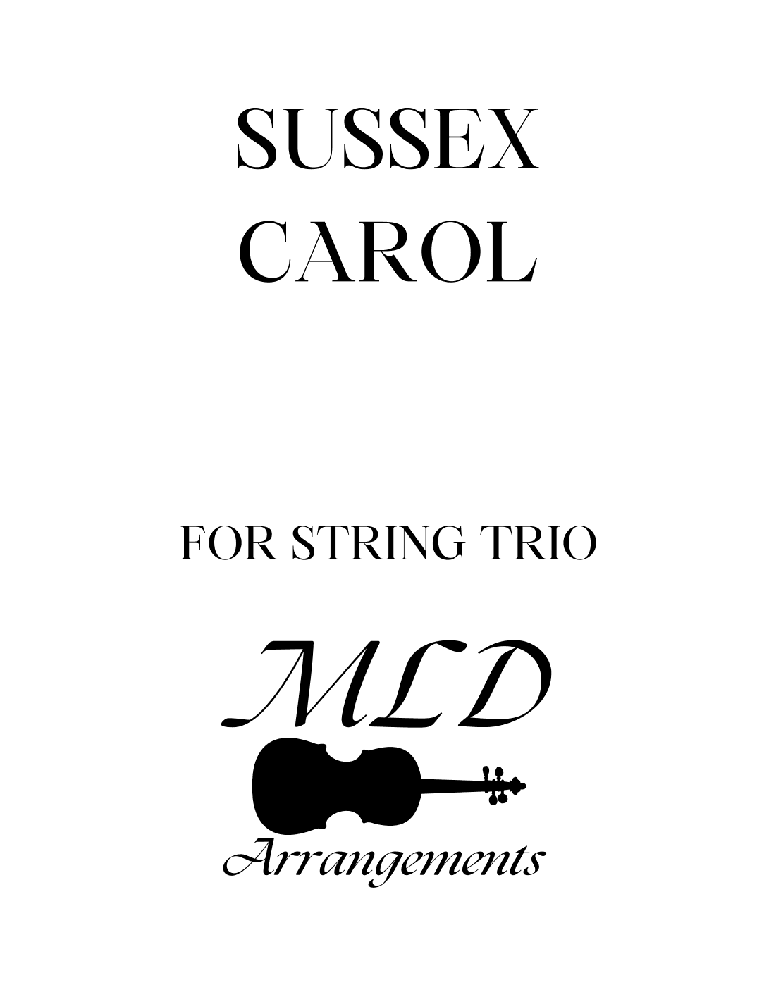 Sussex Carol (arr. Melva Lou Drury)