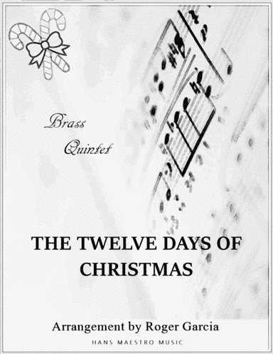 The Twelve Days Of Christmas (arr. Roger Garcia)