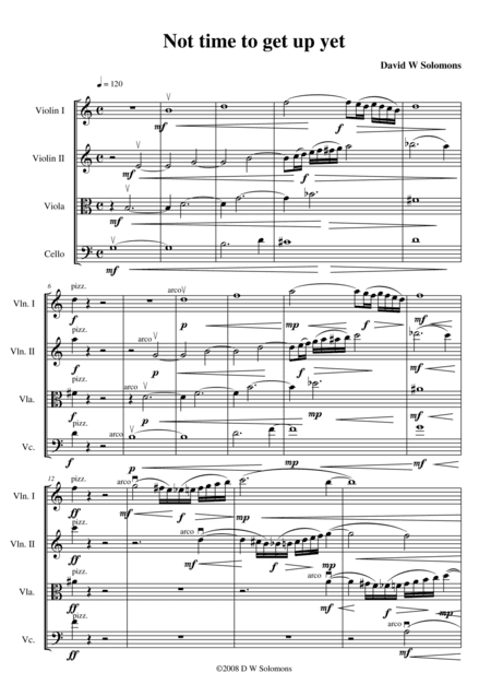 Not time to get up yet - for string quartet