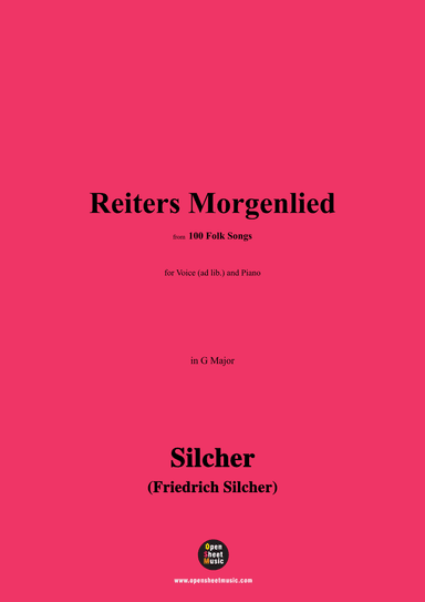 Silcher-Reiters Morgenlied,for Voice(ad lib.) and Piano (arr. OSM Press)
