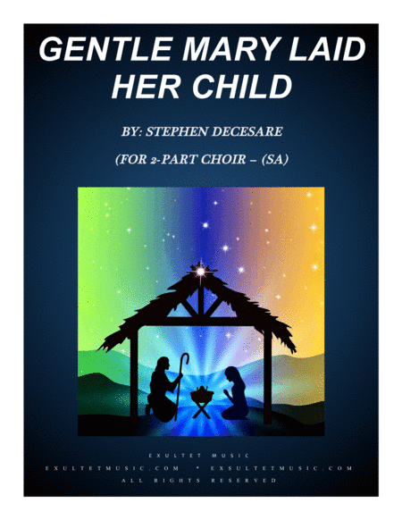 Gentle Mary Laid Her Child (for 2-part choir - (SA)