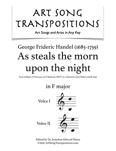 HANDEL: As steals the morn upon the night (transposed to F major) (arr. ArtSongTranspositions.com)