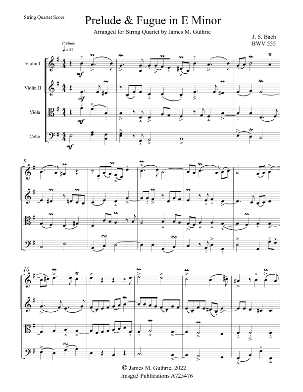 Bach: Prelude & Fugue in E Minor BWV 555 for String Quartet (arr. James M. Guthrie)