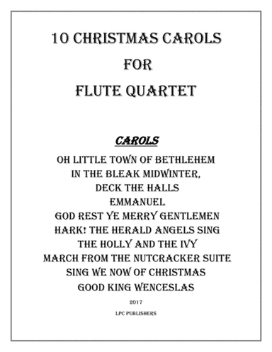 10 Christmas Carols for Flute Quartet (arr. Jeremy Corcoran)