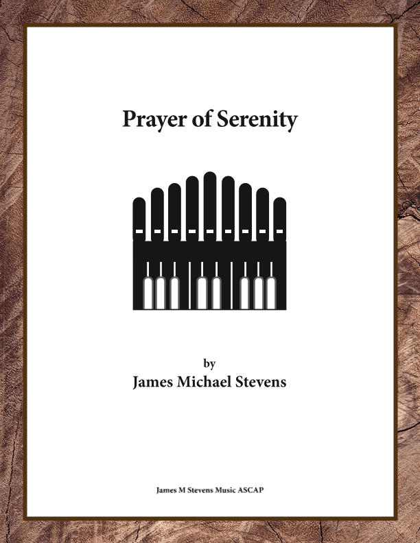 Prayer of Serenity - Organ Solo
