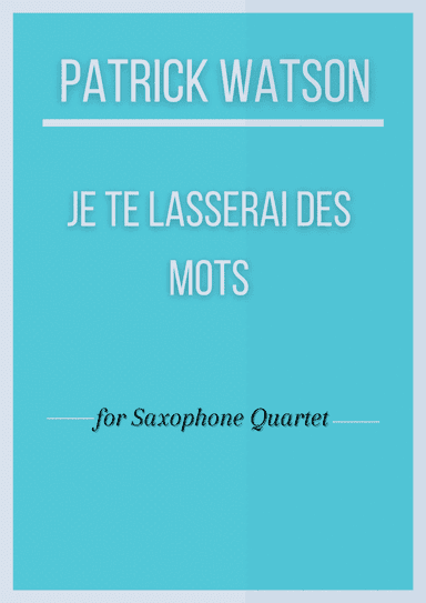 Je Te Laisserai Des Mots (arr. André Laitano)