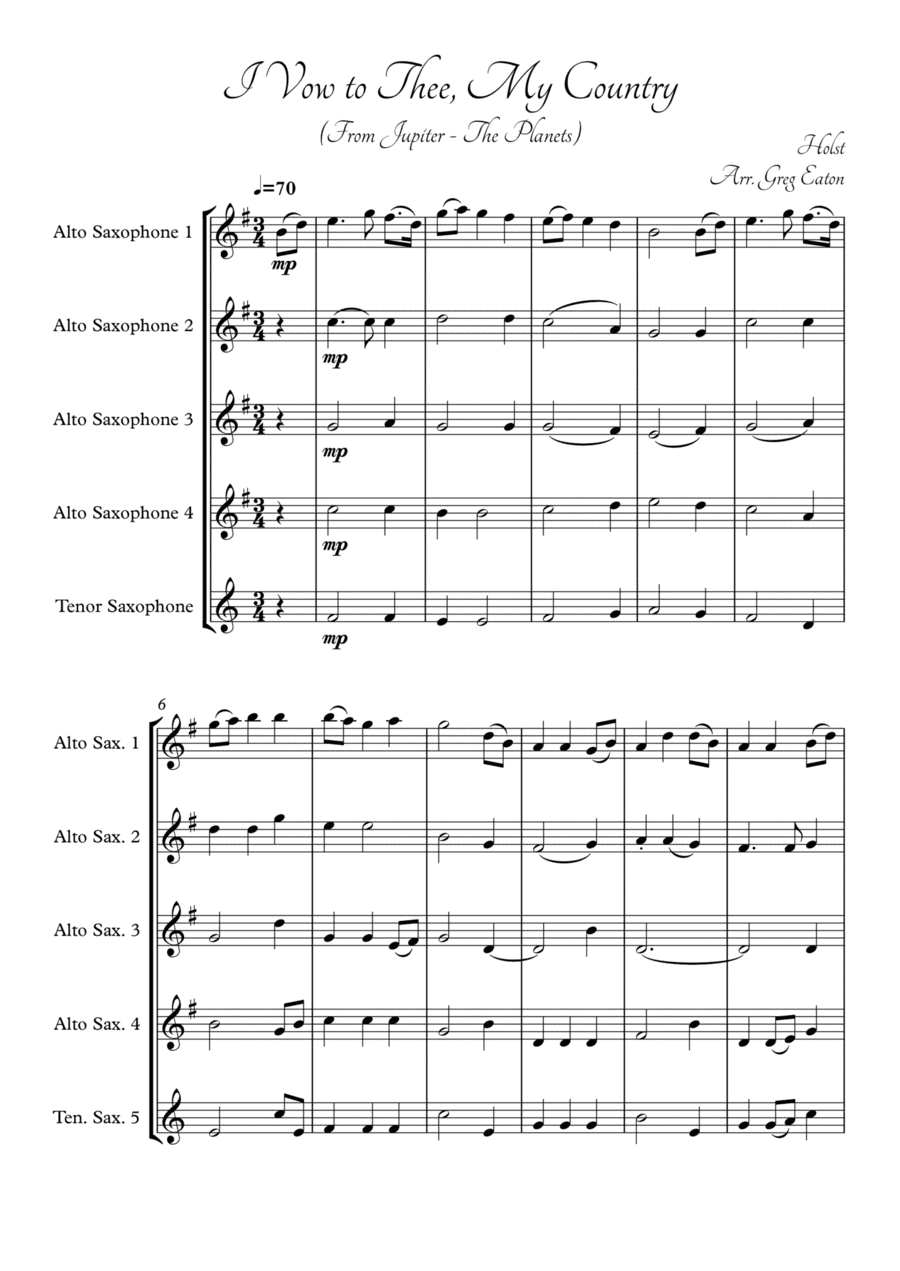 I Vow To Thee, My Country for saxophone quartet (4 X alto sax with optional tenor part). From Jupite (arr. Greg Eaton)