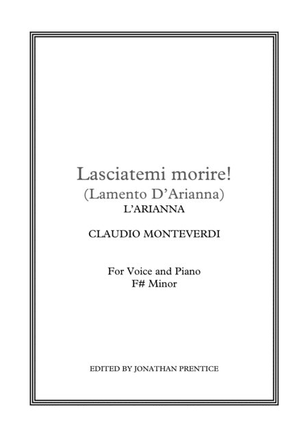 Lasciatemi morire (Lamento d'Arianna) - L'Arianna (F# Minor) (arr. Jonathan Prentice)