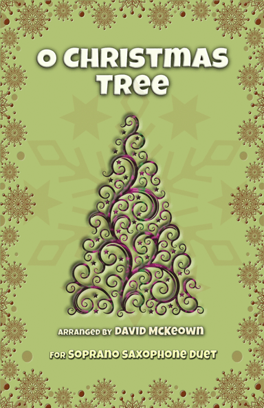 O Christmas Tree, (O Tannenbaum), Jazz style, for Soprano Saxophone Duet (arr. David McKeown)