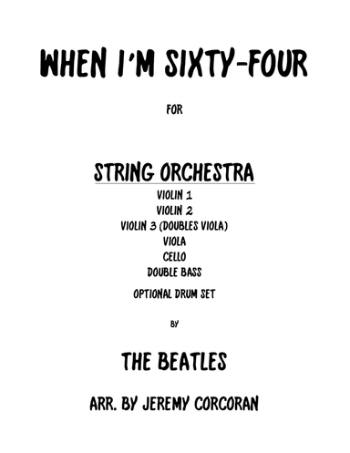 When I'm Sixty-four (arr. Jeremy Corcoran)