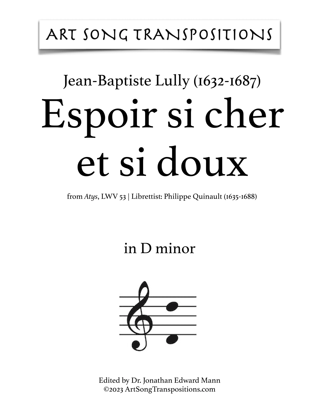 LULLY: Espoir si cher et si doux (transposed to D minor) (arr. ArtSongTranspositions.com)