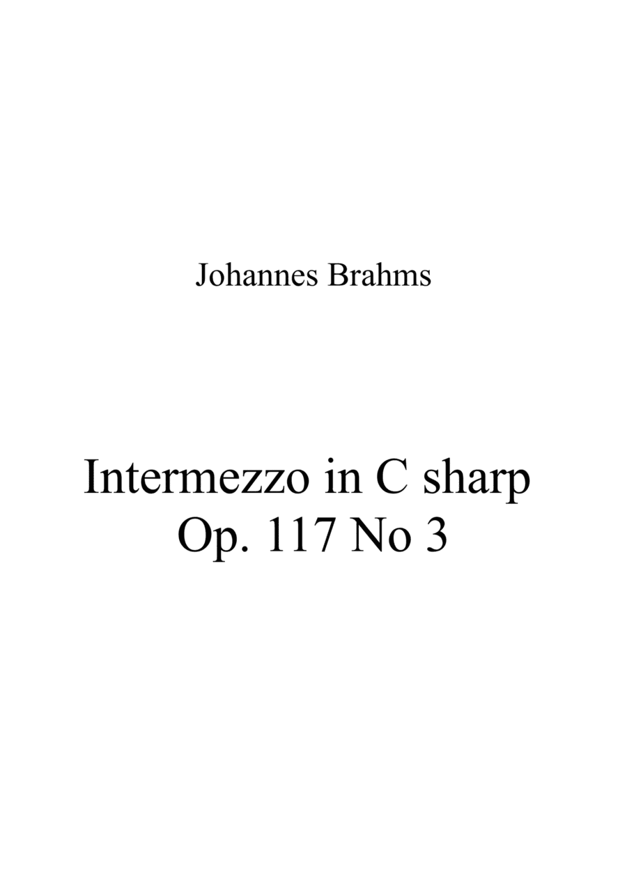 Intermezzo in C sharp Op. 117 No 3 (arr. Patrizia Luraschi)