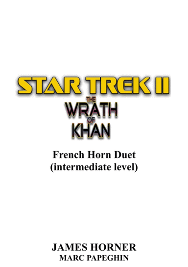 Star Trek(r) II - The Wrath Of Khan (arr. Marc Papeghin)