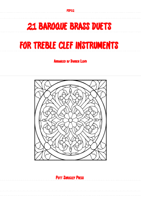 21 Baroque brass duets for treble clef instruments (arr. Darren Lloyd)