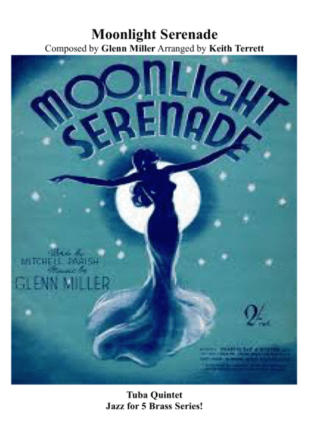 Moonlight Serenade for Tuba Quintet (Jazz for 5 Series) (arr. Keith Terrett)