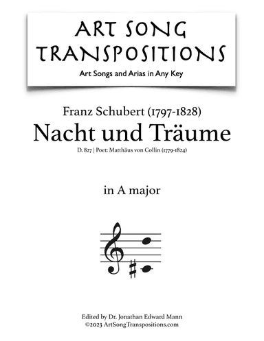 SCHUBERT: Nacht und Träume, D. 827 (transposed to A major) (arr. ArtSongTranspositions.com)