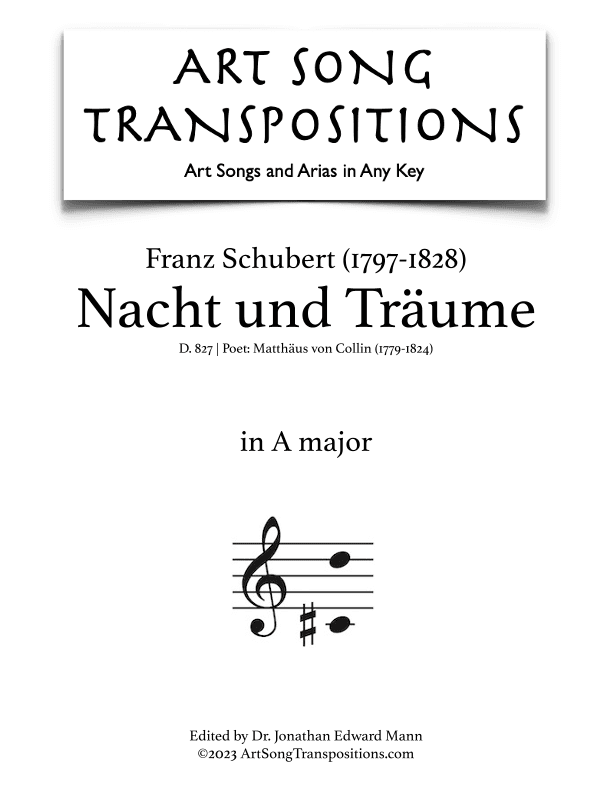 SCHUBERT: Nacht und Träume, D. 827 (transposed to A major) (arr. ArtSongTranspositions.com)