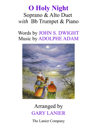 O HOLY NIGHT (Soprano, Alto Duet with Bb Trumpet & Piano - Score & Parts included) (arr. Gary Lanier)
