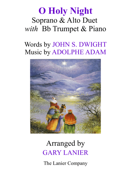 O HOLY NIGHT (Soprano, Alto Duet with Bb Trumpet & Piano - Score & Parts included) (arr. Gary Lanier)