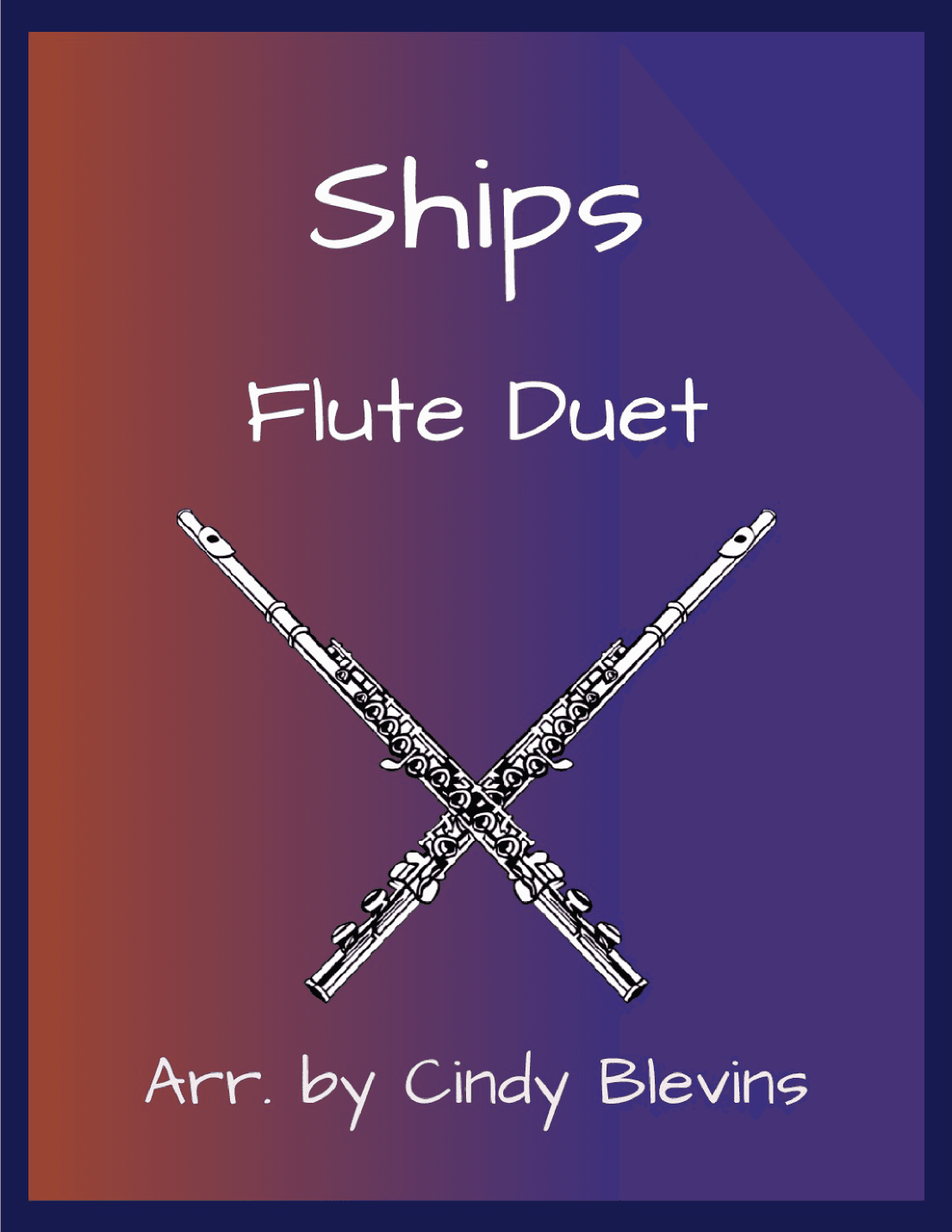 Ships (arr. Cindy Blevins)