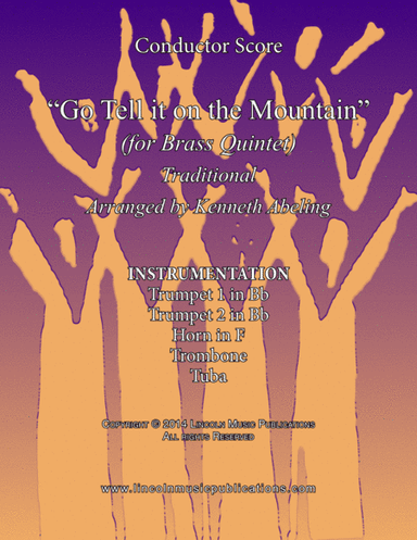 Go Tell it on the Mountain (for Brass Quintet) (arr. Kenneth Abeling)