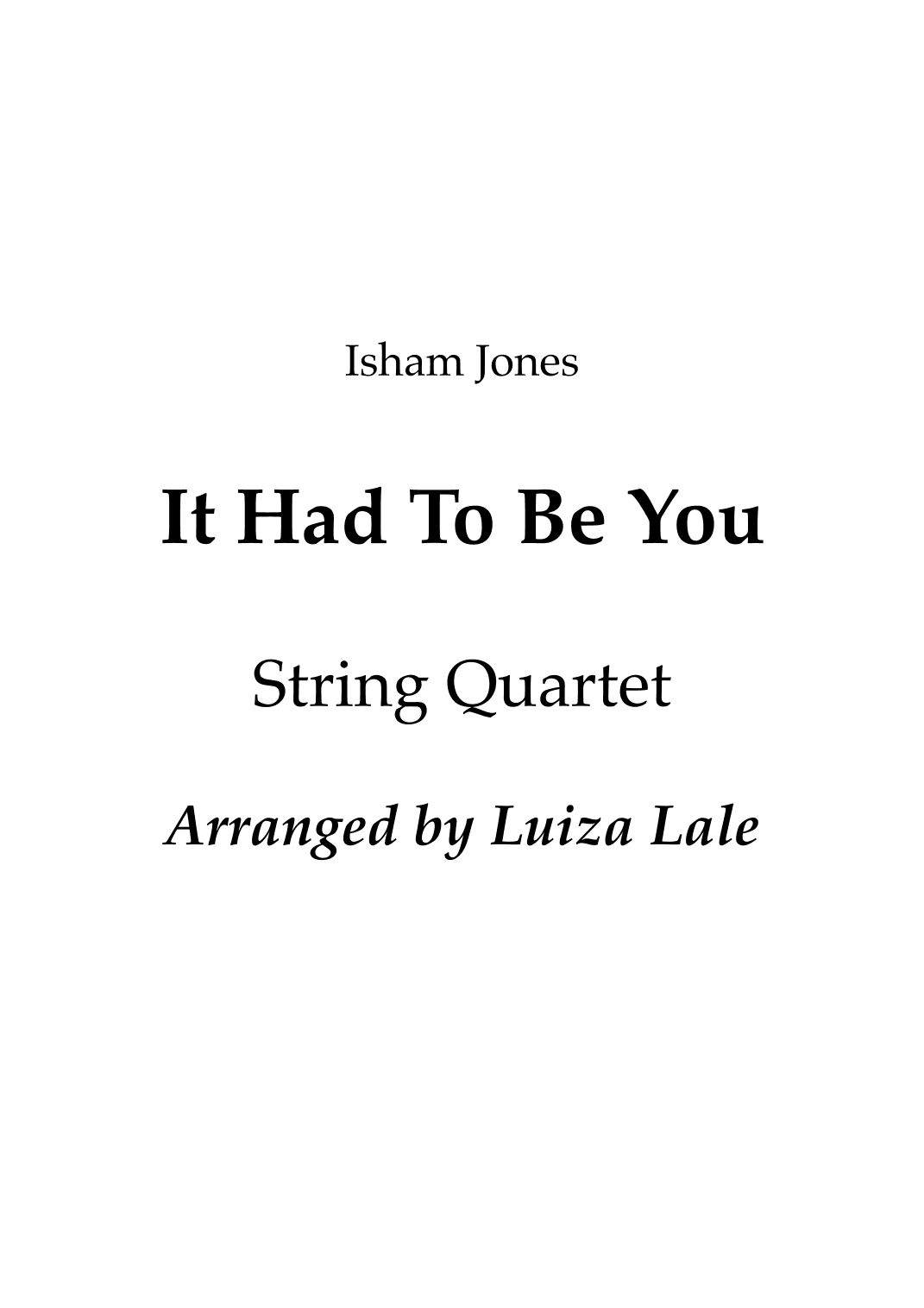 It Had To Be You (arr. Luiza Lale)
