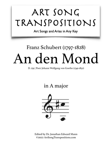 SCHUBERT: An den Mond, D. 259 (transposed to A major) (arr. ArtSongTranspositions.com)