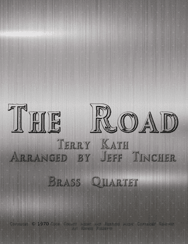 The Road (arr. Jeff Tincher)